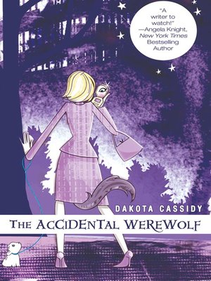 cover image of The Accidental Werewolf
